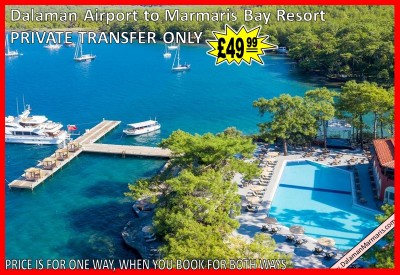 Dalaman Airport to Marmaris Bay Resort